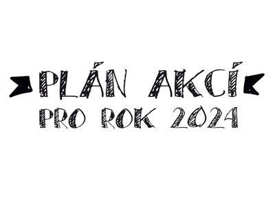 Plán akcí na rok 2024